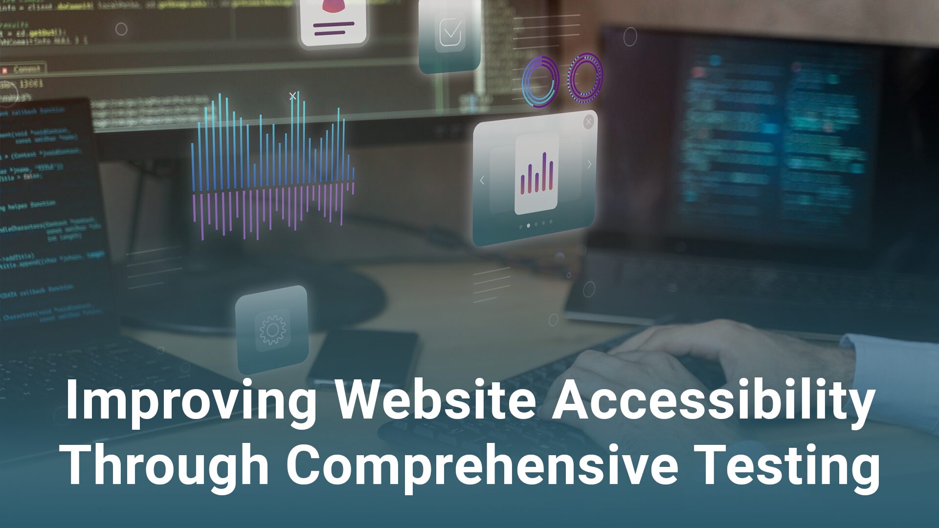 Improving Website Accessibility Through Comprehensive Testing