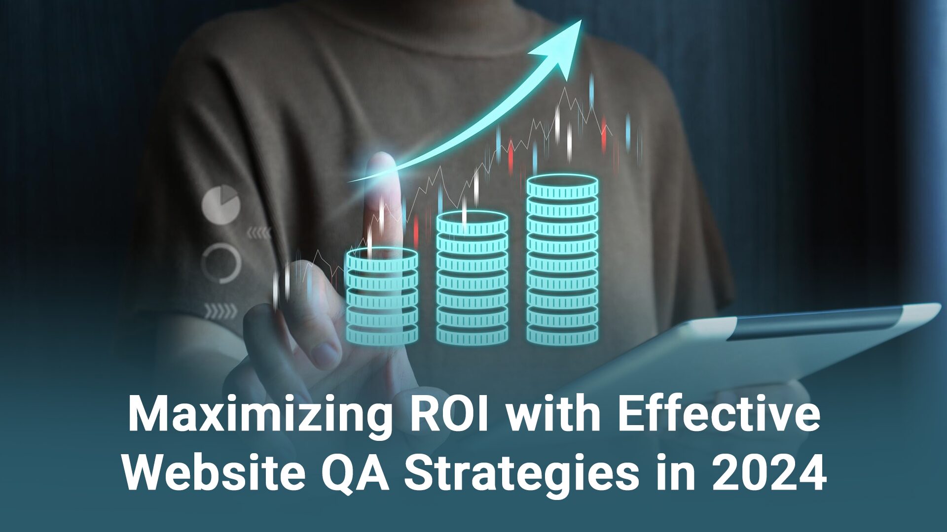 Maximizing ROI with Effective Website QA Strategies in 2024