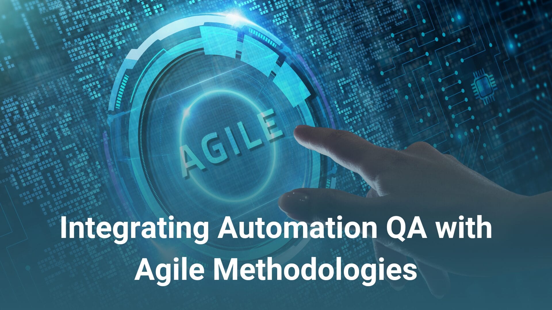 Integrating Automation QA with Agile Methodologies: A Path to Enhanced Collaboration