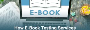 E-Book Testing Services