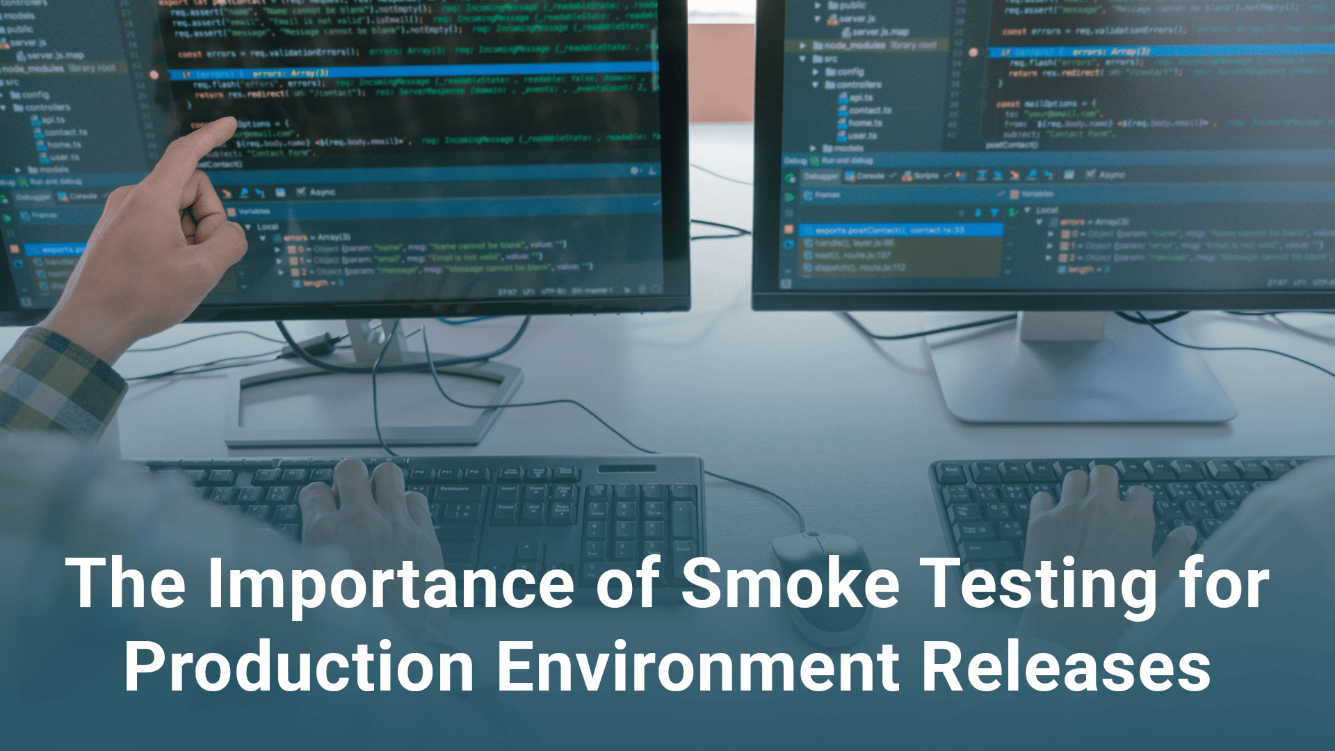 The Importance of Smoke Testing for Production Environment Releases