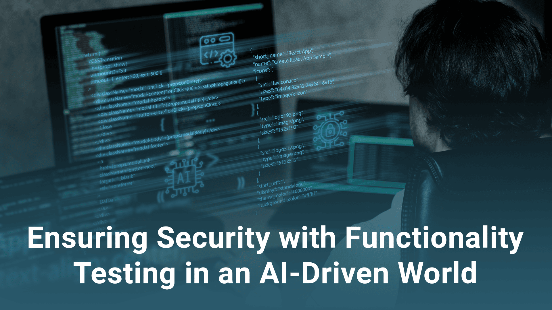 Ensuring Security with Functionality Testing in an AI-Driven World