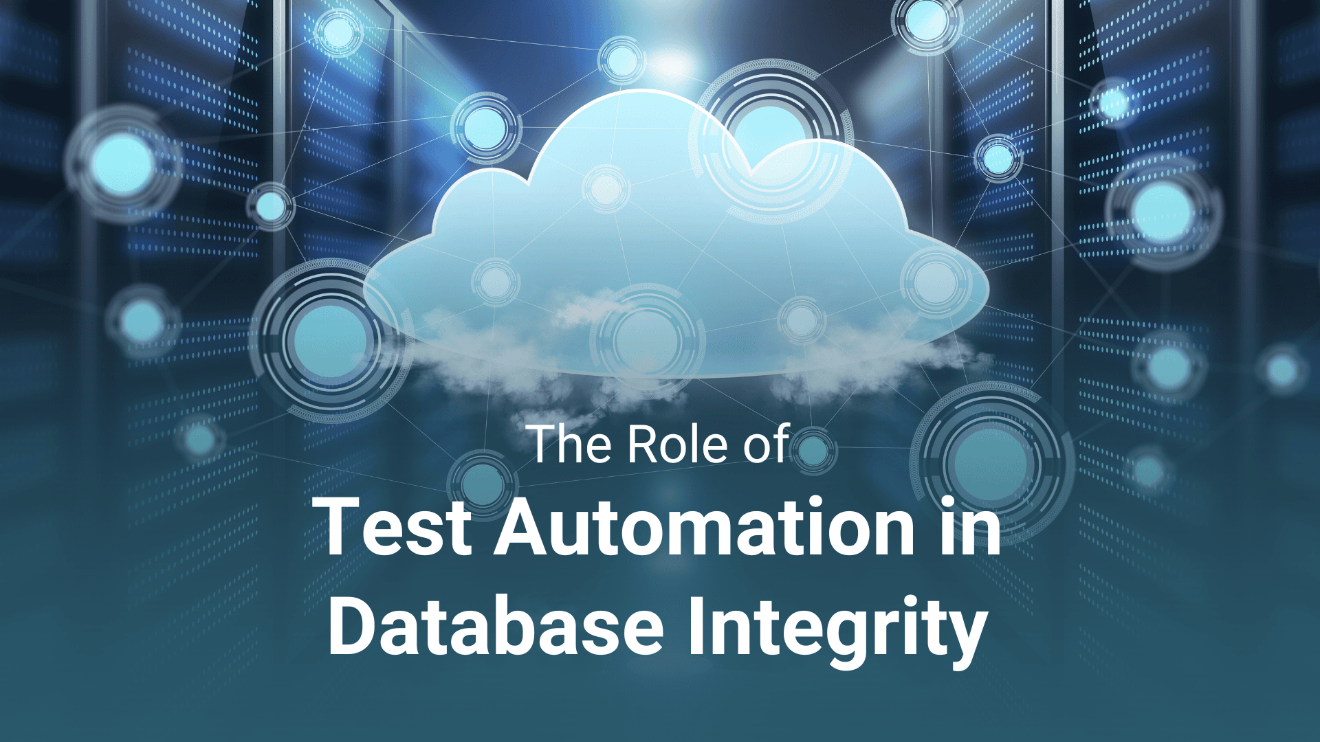 The Role of Test Automation in Database Integrity